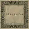 Gabriel Ozelame - Lullaby Variation (Cover) - Single